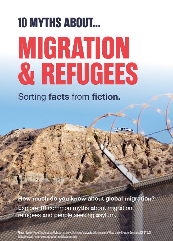 10 Myths about Migration & Refugees