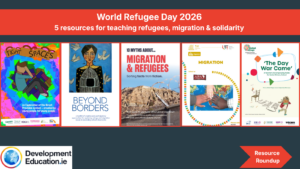 World Refugee Day 2026: 5 resources for teaching refuge, migration and solidarity